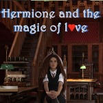 Hermione and the Magic of Love 2023